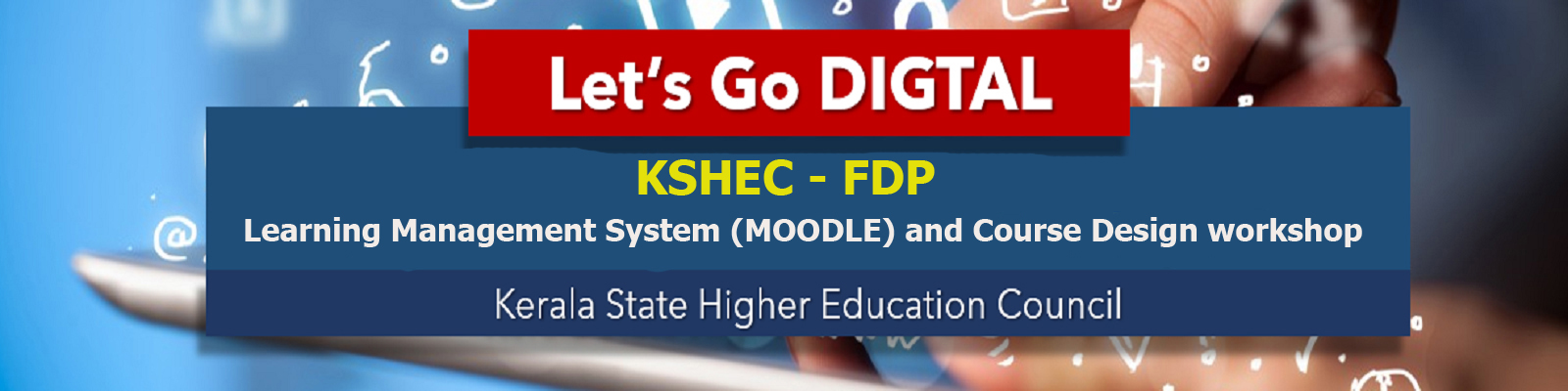 KSHEC - FDP Learning Management System (MOODLE) and Course Design